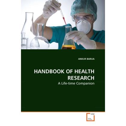 Handbook Of Health Research, Fachbücher von Ankur Barua, M. A. Basilio, Romila Syangden