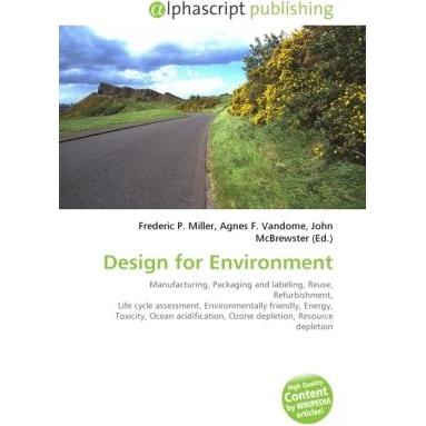 Design for Environment, Fachbücher von Agnes F. Vandome, Frederic P. Miller, John McBrewster