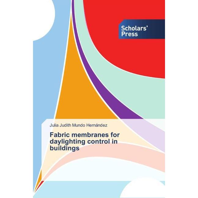 Fabric membranes for daylighting control in buildings, Fachbücher