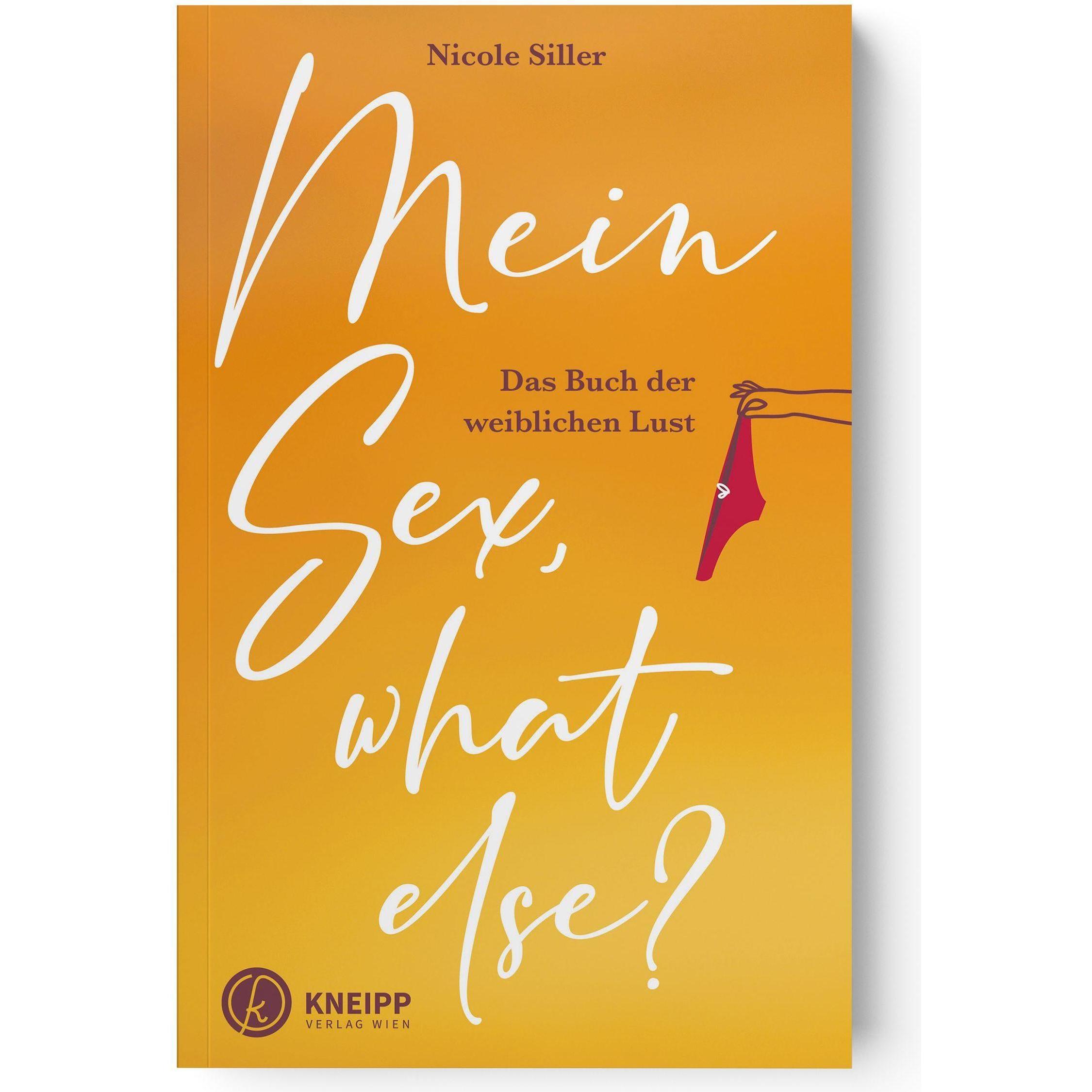 Mein Sex, what else?, Ratgeber von Nicole Siller