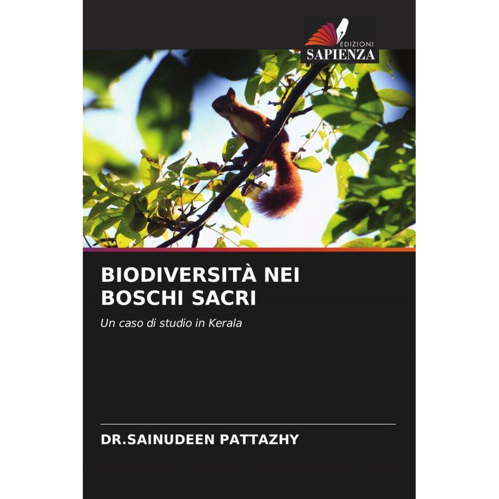 Biodiversità Nei Boschi Sacri, Fachbücher von DR.SAINUDEEN PATTAZHY