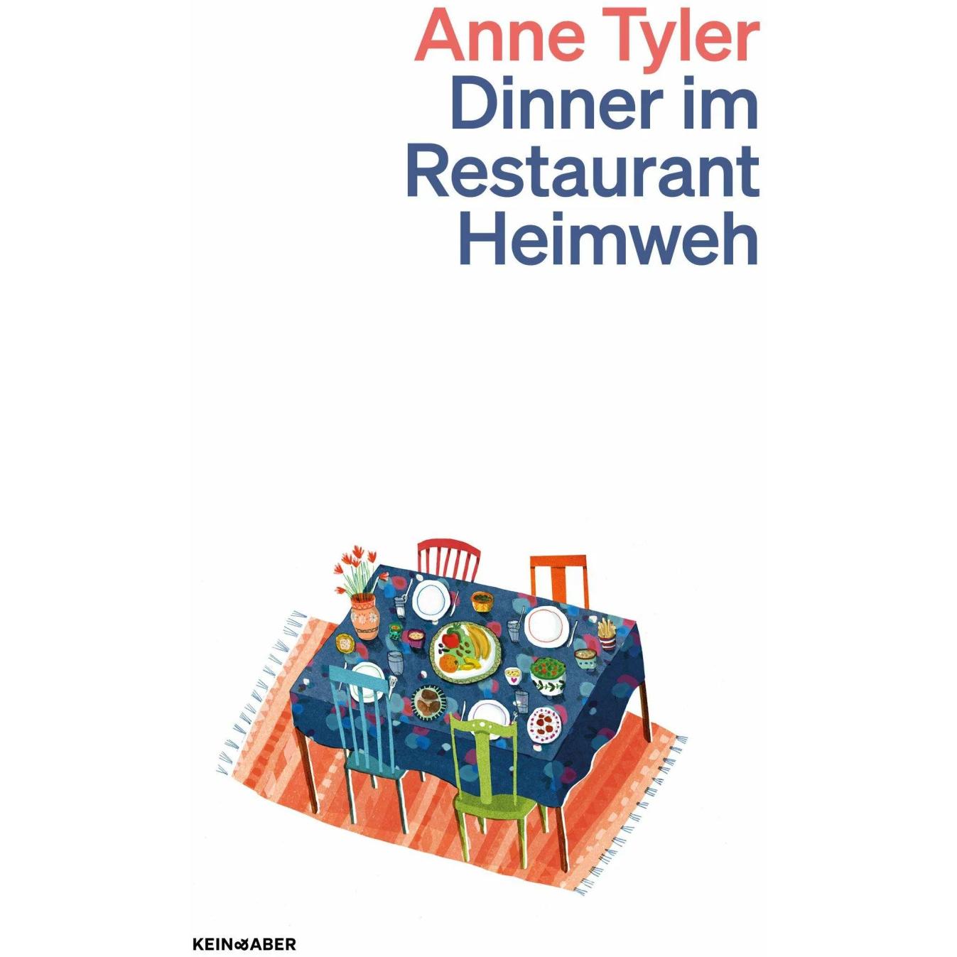 Dinner im Restaurant Heimweh, Belletristik von Ulrike von Puttkamer, Anne Tyler