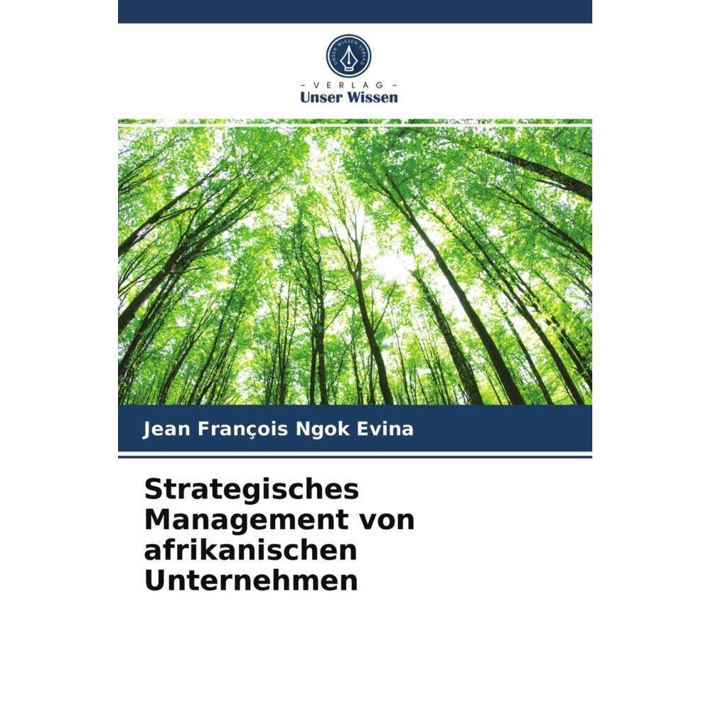 Strategisches Management von afrikanischen Unternehmen, Fachbücher von Jean François Ngok Evina
