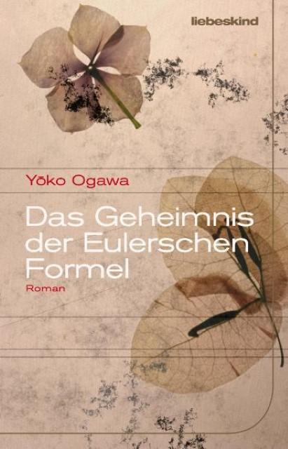 Produktbild Das Geheimnis der Eulerschen Formel (Deutsch, Yoko Ogawa, 2012)