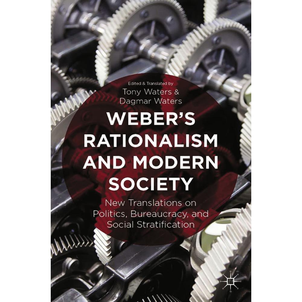 Weber's Rationalism and Modern Society, Fachbücher