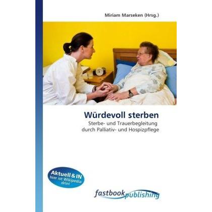 Würdevoll sterben, Fachbücher