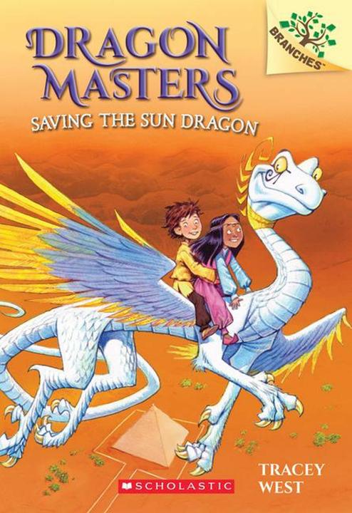 Dragon Masters Saving the Sun (Englisch, Damien Jones, Tracey West, 2014)