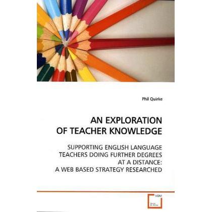 An Exploration Of Teacher Knowledge, Fachbücher