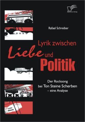 Produktbild Lyrik zwischen Liebe und Politik (Deutsch, Rafael Schreiber, 2008)