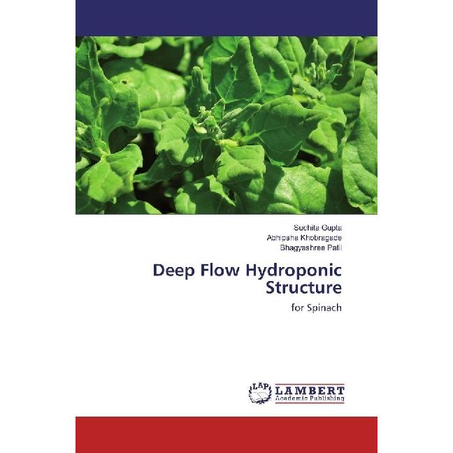 Deep Flow Hydroponic Structure, Fachbücher von Abhipsha Khobragade, Suchita Gupta, Bhagyashree Patil