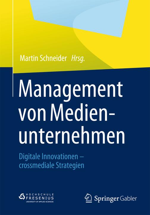 Produktbild Management von Medienunternehmen (Deutsch, 2013)