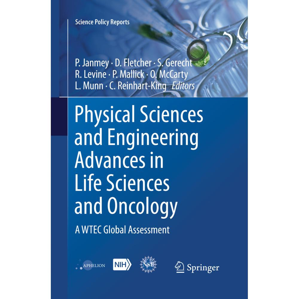 Physical Sciences and Engineering Advances in Life Sciences and Oncology, Fachbücher von Daniel Fletcher, Ross Levine, P...