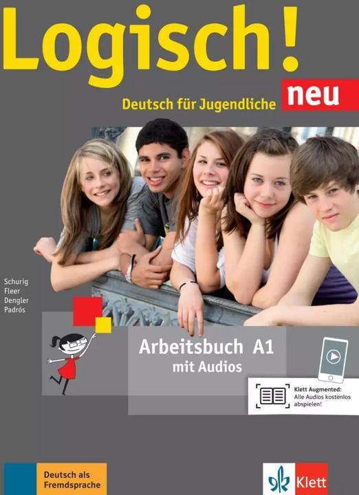 Produktbild Logisch! Neu A1. Arbeitsbuch mit Audio-Dateien zum Download (Deutsch, Alicia Padrós, Cordula Schurig, Sarah Fleer, Stefanie Dengler, 2016)
