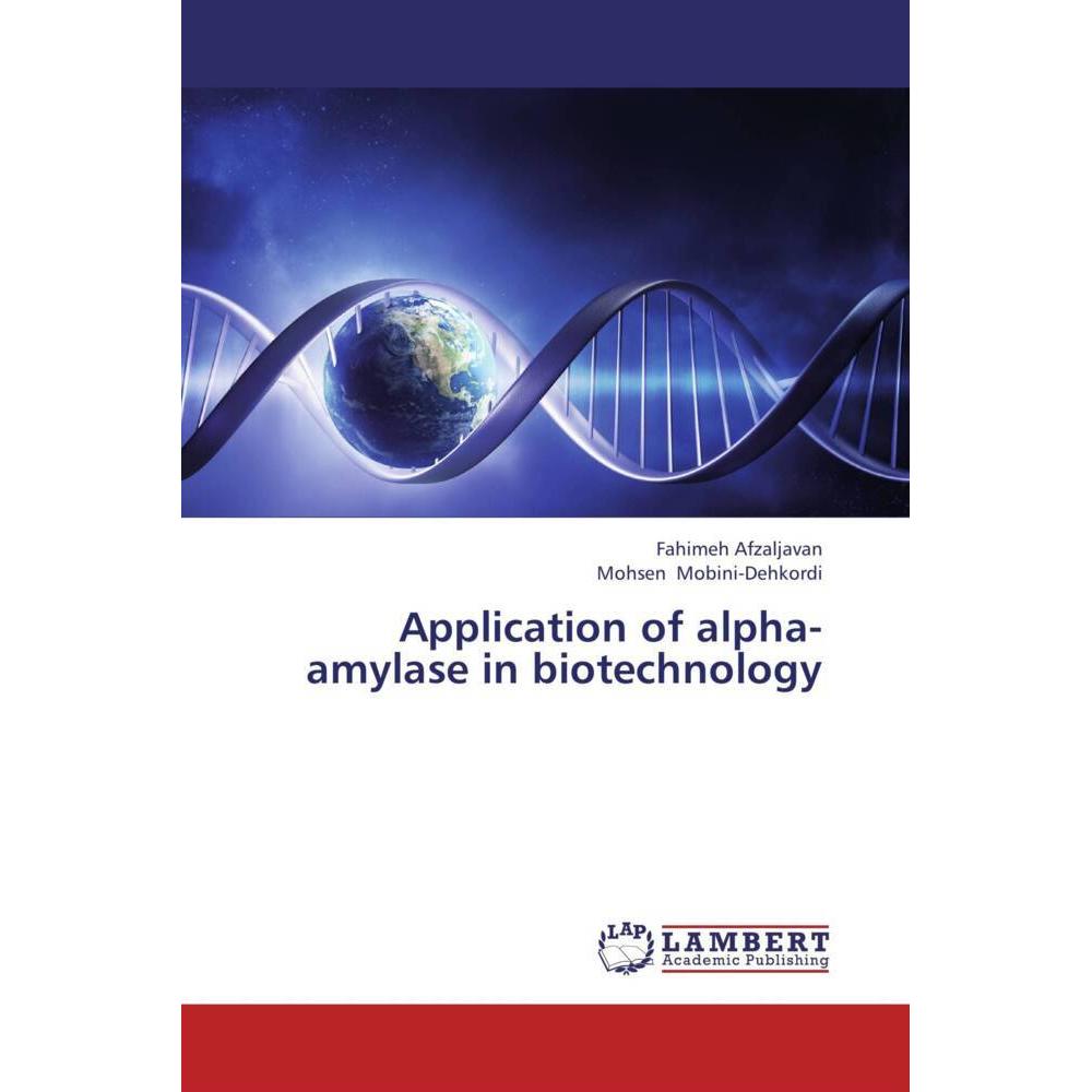 Application of alpha-amylase in biotechnology, Fachbücher