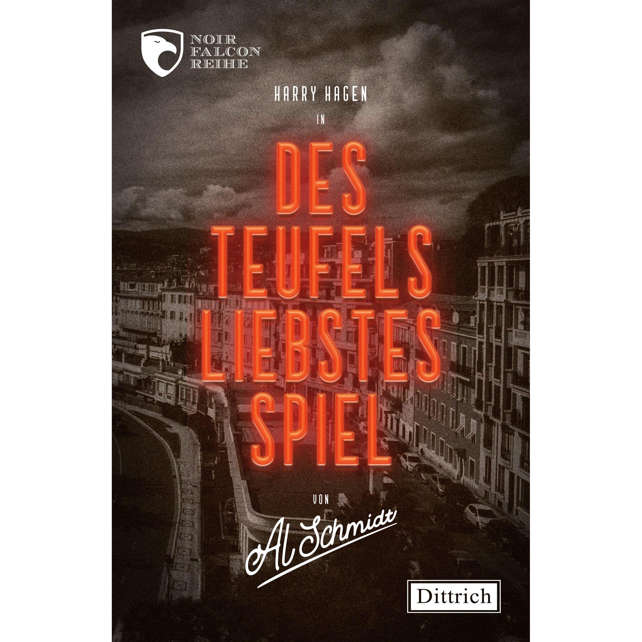 Schmidt:Des Teufels liebstes Spiel, Belletristik von Al Schmidt
