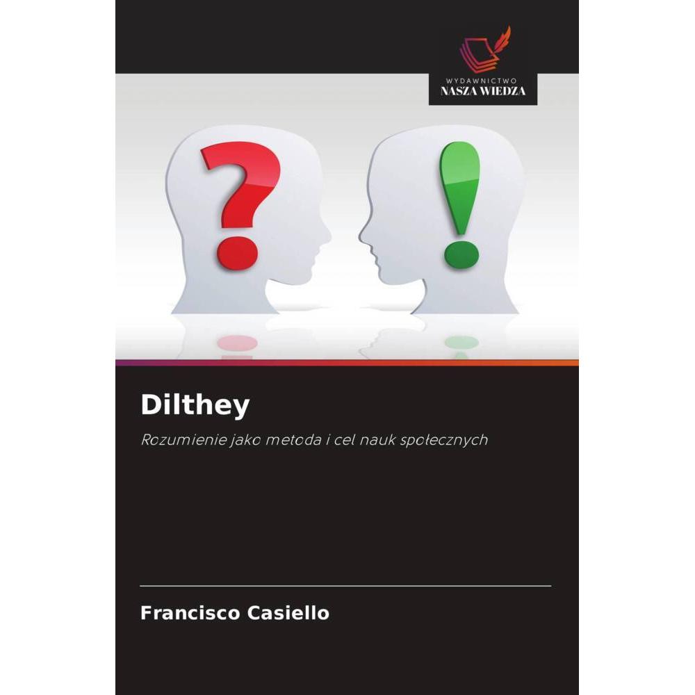 Dilthey, Sachbücher von Francisco Casiello