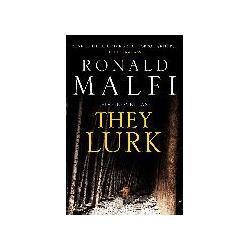 Thumbnail - They Lurk, Belletristik von Ronald Malfi