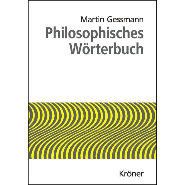 Philosophisches Wörterbuch, Fachbücher von Martin Gessmann