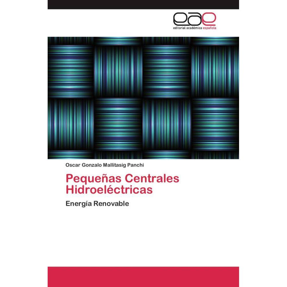 Pequeñas Centrales Hidroeléctricas, Fachbücher