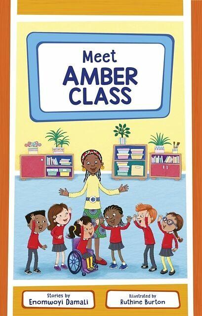 Actual product image Meet Amber Class (English, Enomwoyi Damali, Ruthine Burton, 2025)