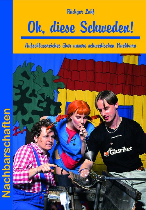 Produktbild Oh, diese Schweden! (Deutsch, Rüdiger Lohf, 2016)