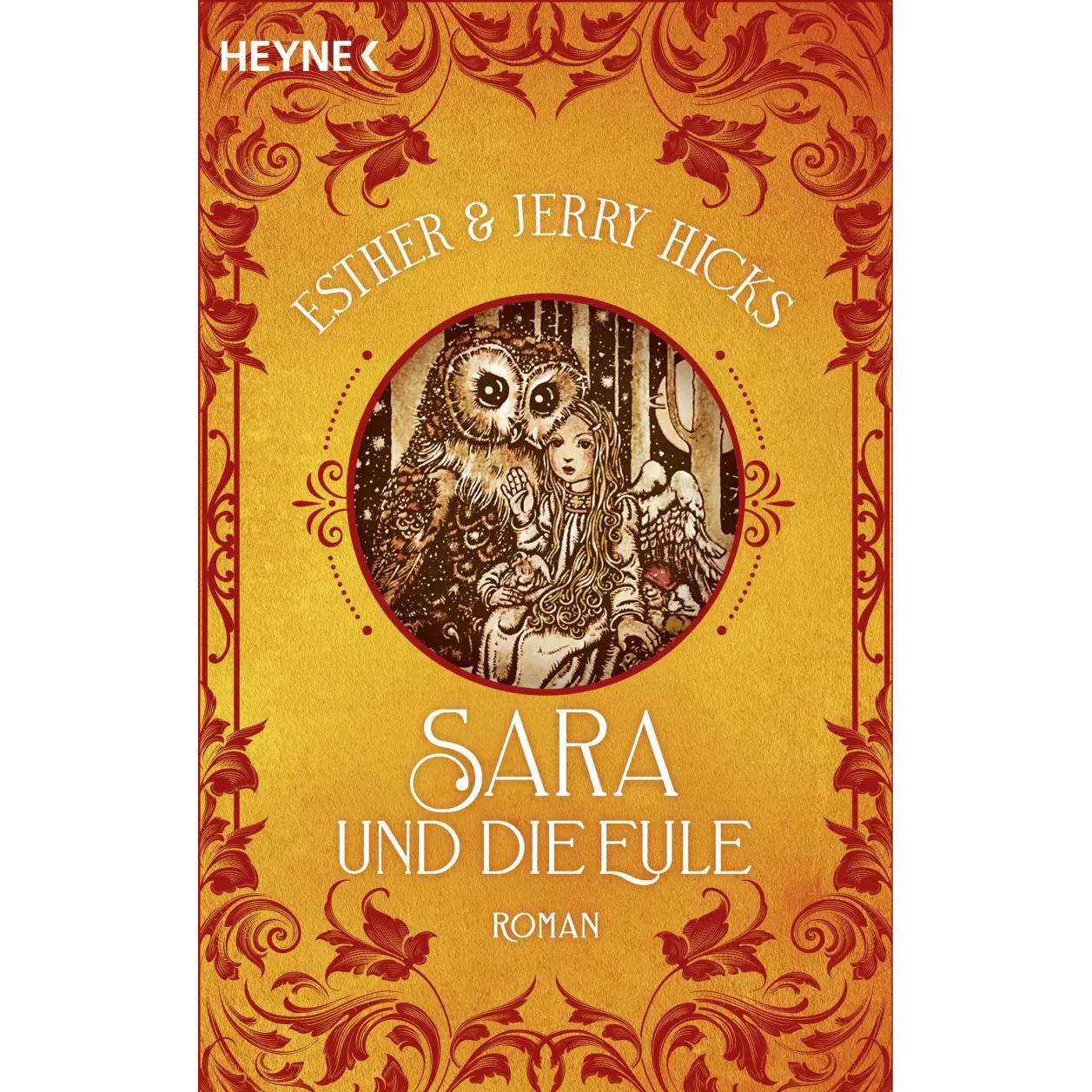 Sara und die Eule, Sachbücher von Manfred Miethe, Esther & Jerry Hicks