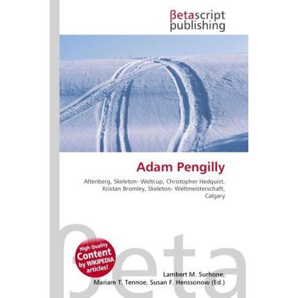 Thumbnail - Adam Pengilly, Ratgeber von Lambert M. Surhone, Miriam T. Timpledon, Susan F. Marseken