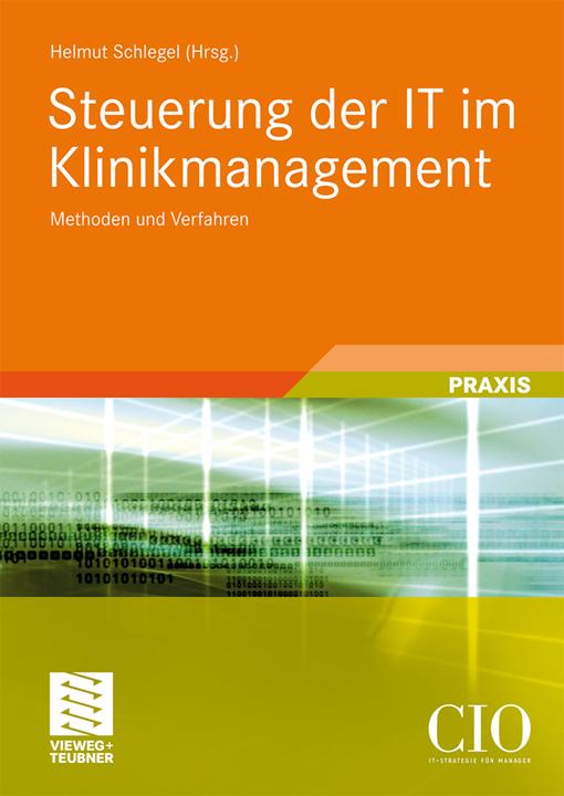 Produktbild Steuerung der IT im Klinikmanagement (Deutsch, 2010)