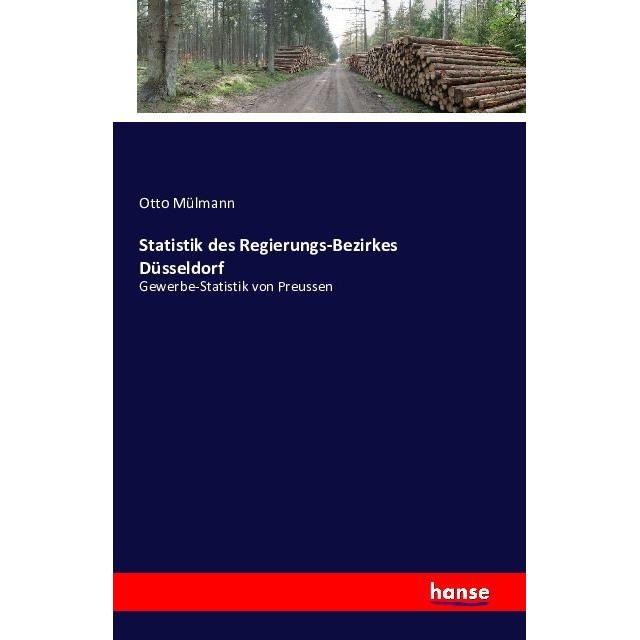 Statistik des Regierungs-Bezirkes Düsseldorf, Fachbücher von Otto Mülmann
