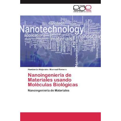 Nanoingeniería de Materiales usando Moléculas Biológicas, Fachbücher