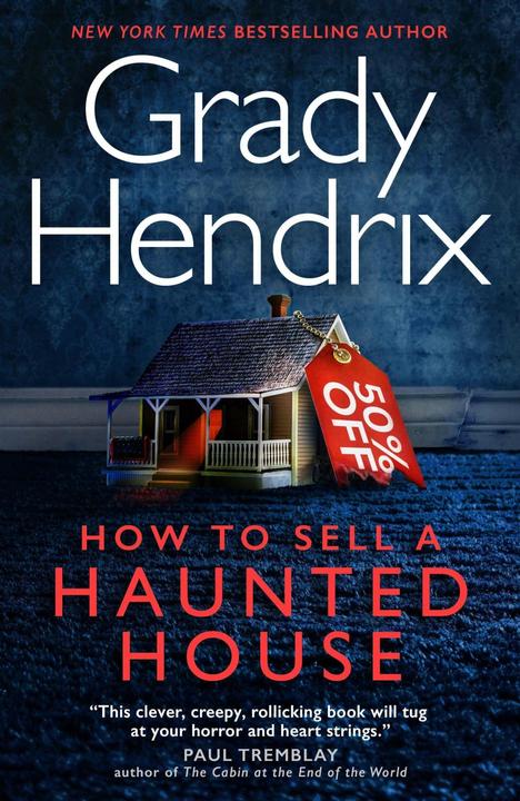 Image du produit How to Sell a Haunted House (Anglais, Grady Hendrix, 2023)