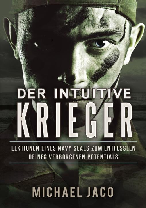 Produktbild Der intuitive Krieger (Michael Jaco, Deutsch)