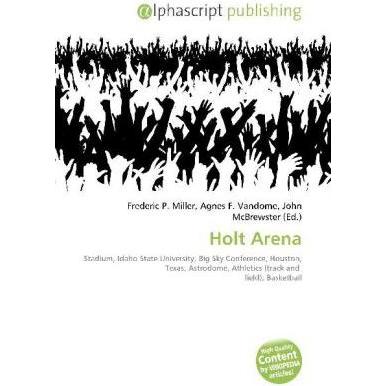 Holt Arena, Ratgeber