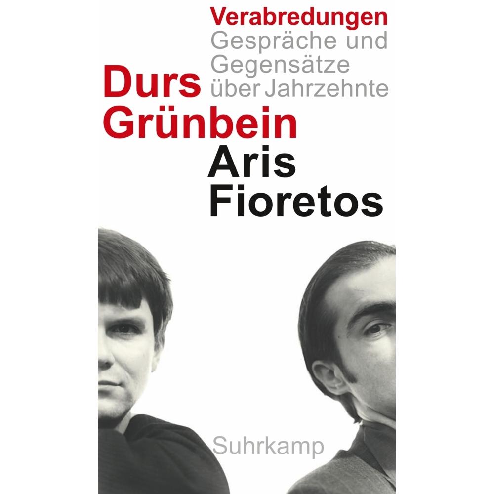 Verabredungen, Belletristik von Aris Fioretos, Durs Grünbein