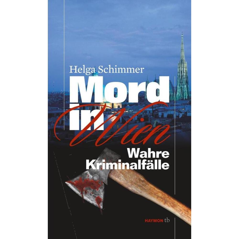 Mord in Wien, Belletristik von Helga Schimmer