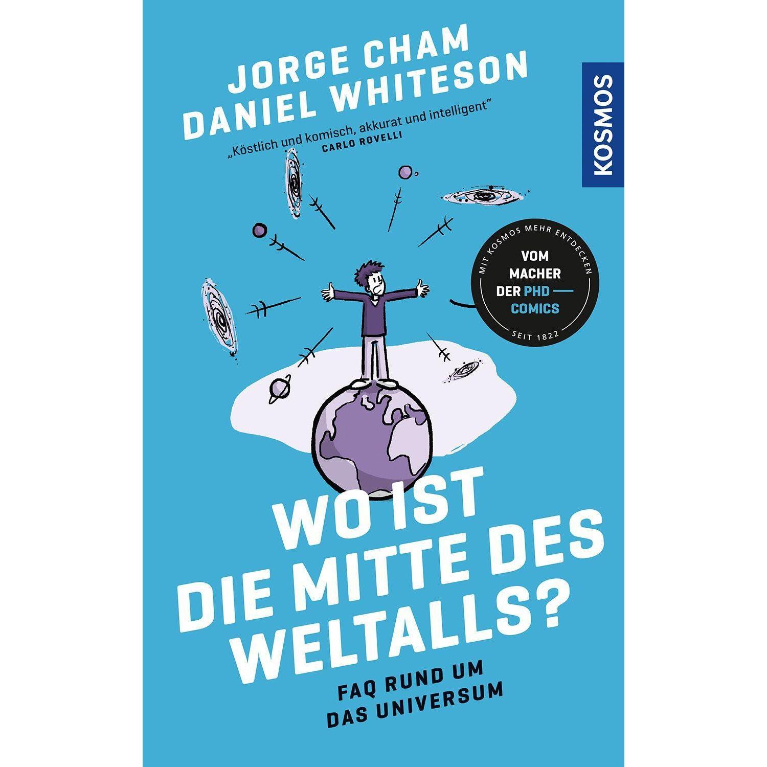 Wo ist die Mitte des Weltalls?, Sachbücher von Daniel Whiteson, Jorge Cham