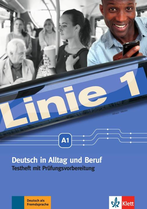 Produktbild Linie 1 A1. Testheft mit Audio-CD (Deutsch, Hildegard Meister, Kirsten Althaus, 2016)