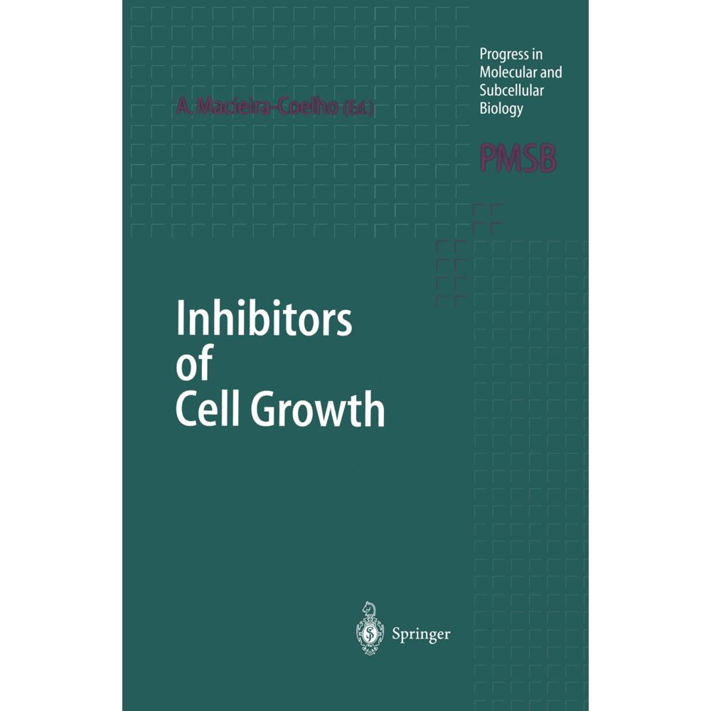 Inhibitors of Cell Growth, Fachbücher von Alvaro Macieira-Coelho