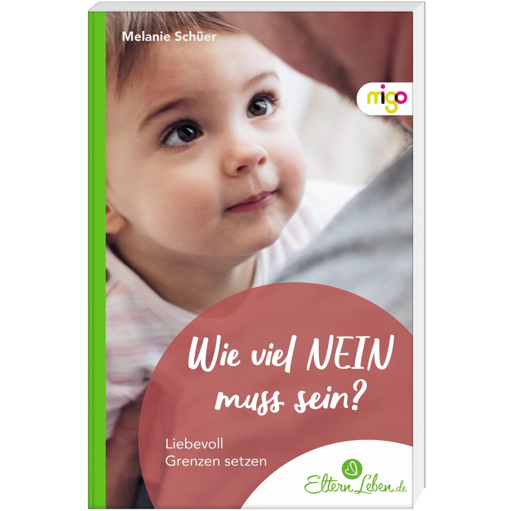 Thumbnail - Wie viel NEIN muss sein?, Ratgeber von Melanie Schüer