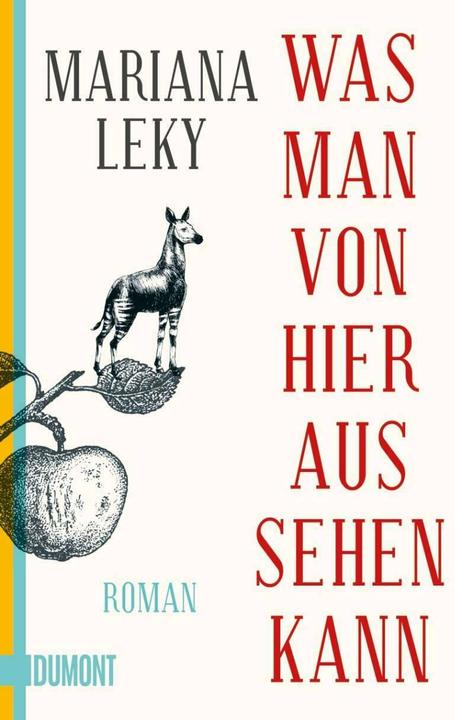 Was man von hier aus sehen kann (German, Mariana Leky, 2019)