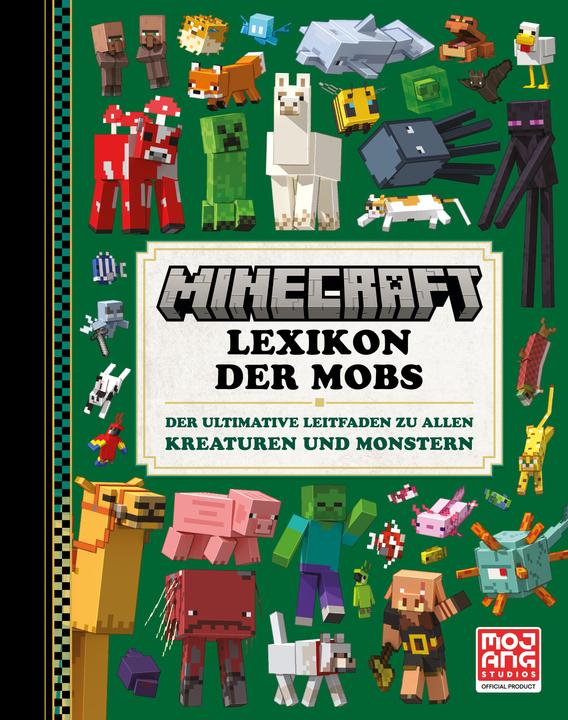 Produktbild Minecraft Lexikon der Mobs. Der ultimative Leitfaden zu allen Kreaturen und Monstern (Deutsch, Mojang Ab, Tom, Stone, 2024)