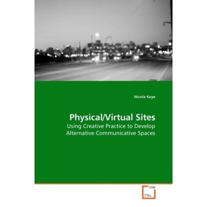 Physical/Virtual Sites, Fachbücher