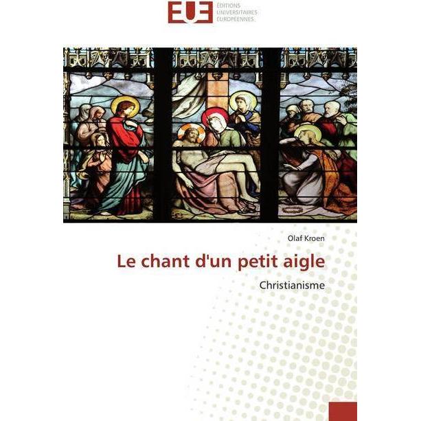 Le chant d'un petit aigle, Sachbücher von Olaf Kroen