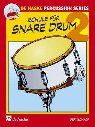 Schule für Snare Drum. Bd.2 (Drum Machine)