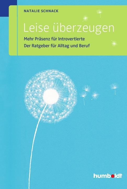 Produktbild Leise überzeugen (Deutsch, Natalie Schnack, 2014)