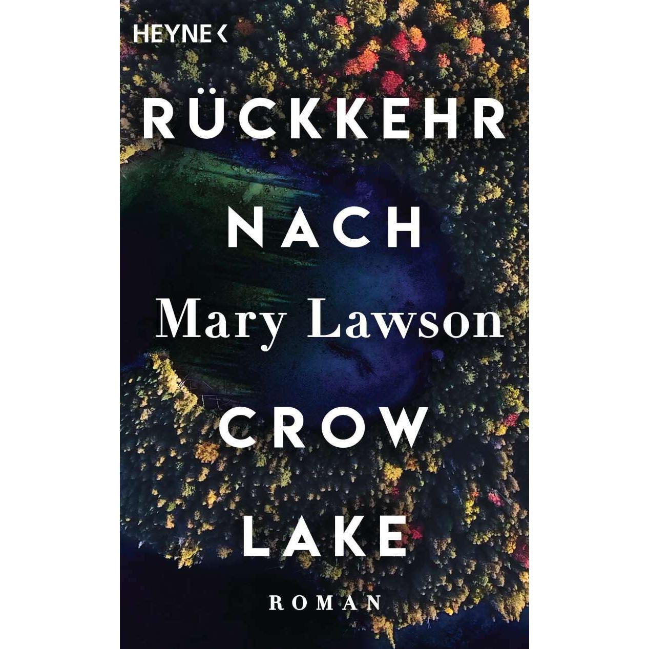 Rückkehr nach Crow Lake, Belletristik von Mary Lawson