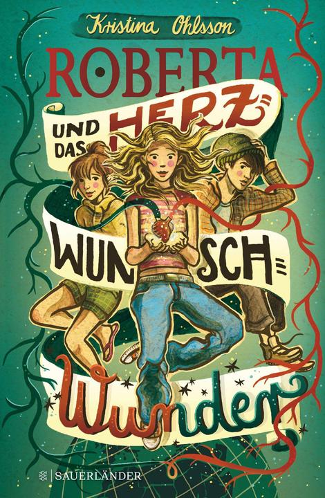 Image du produit Roberta und das Herzwunschwunder (Allemand, Kristina Ohlsson, 2018)