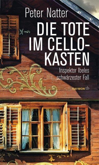Produktbild Die Tote im Cellokasten (Deutsch, Peter Natter, 2014)