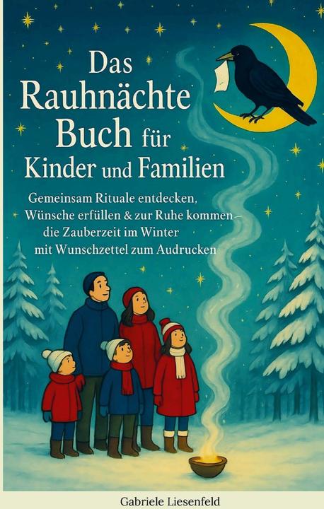 Liesenfeld:Das Rauhnächte Buch für Kind (Deutsch, Liesenfeld)