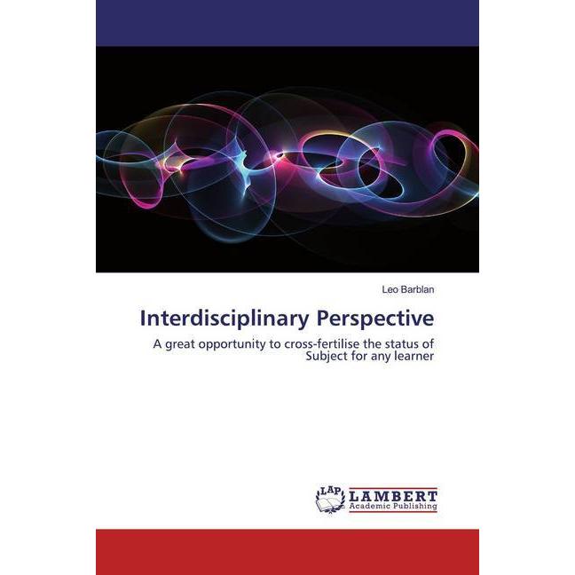 Interdisciplinary Perspective, Fachbücher von Leo Barblan